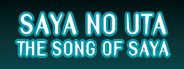 The Song of Saya System Requirements