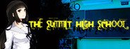 The Summit High School: Prologue Episode System Requirements