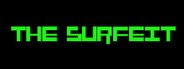 The Surfeit: Episode 1 System Requirements