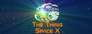 Can I Run The Thing: Space X?