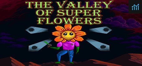 The Valley of Super Flowers PC Specs