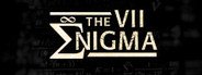 The VII Enigma System Requirements