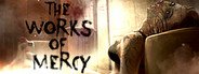 The Works of Mercy System Requirements