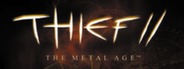 Thief II: The Metal Age System Requirements