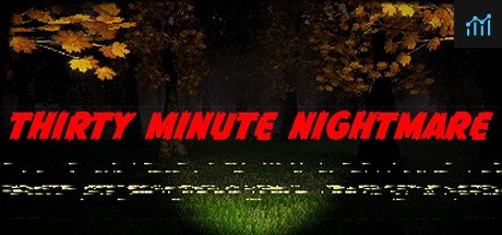 Thirty Minute Nightmare PC Specs