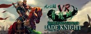 Three Kingdoms VR - Jade Knight (光之三國VR - 青龍騎) System Requirements