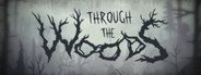 Through the Woods System Requirements