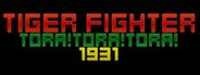 Tiger Fighter 1931 Tora!Tora!Tora! System Requirements