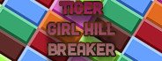 Tiger Girl Hill Breaker System Requirements