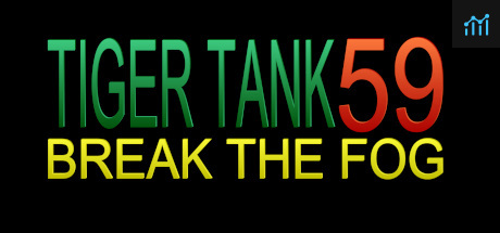 Tiger Tank 59 Ⅰ Break The Fog PC Specs