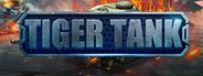 Tiger Tank System Requirements