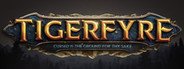 Tigerfyre - Cursed Is the Ground for Thy Sake System Requirements