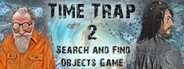 Time Trap 2 - Search and Find Objects Game - Hidden Pictures System Requirements