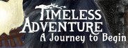 Timeless Adventure: A Journey To Begin System Requirements