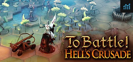 To Battle!: Hell's Crusade PC Specs