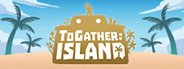 ToGather:Island System Requirements