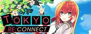 Tokyo Re:Connect System Requirements