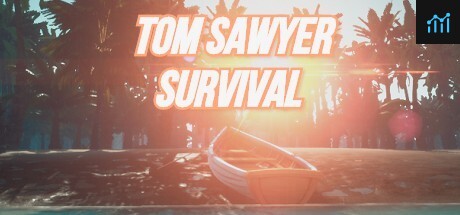 Tom Sawyer Survival PC Specs