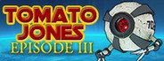 Tomato Jones - Episode 3 System Requirements