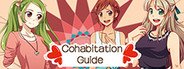 同居指南 | Cohabitation Guide System Requirements