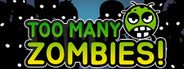 Too Many Zombies! System Requirements