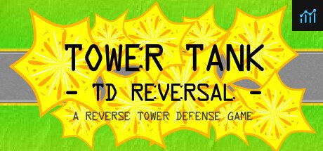 Tower Tank: TD Reversal PC Specs