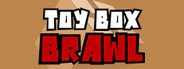 Toy Box Brawl System Requirements