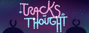 Tracks of Thought System Requirements