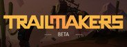 Trailmakers Beta System Requirements