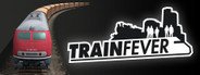 Train Fever System Requirements