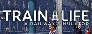 Train Life: A Railway Simulator System Requirements