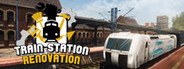 Train Station Renovation - First Job System Requirements