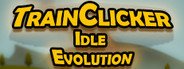 TrainClicker Idle Evolution System Requirements