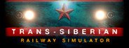 Trans-Siberian Railway Simulator System Requirements