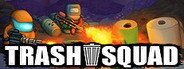 Trash Squad System Requirements