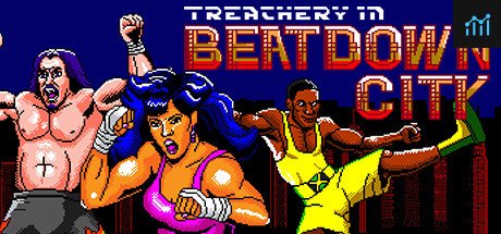 Treachery in Beatdown City PC Specs