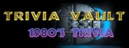 Trivia Vault: 1980's Trivia System Requirements