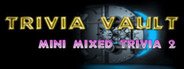 Trivia Vault: Mini Mixed Trivia 2 System Requirements