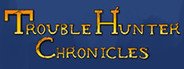 Trouble Hunter Chronicles: The Stolen Creed System Requirements