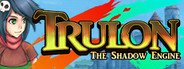 Trulon: The Shadow Engine System Requirements