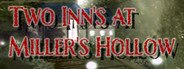 Two Inns at Miller's Hollow System Requirements