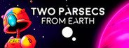 Two Parsecs From Earth System Requirements