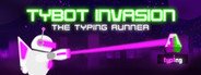 Tybot Invasion: The Typing Runner System Requirements