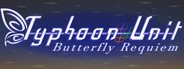 Typhoon Unit ~ Butterfly Requiem System Requirements