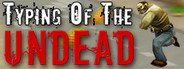 Typing of the Undead System Requirements