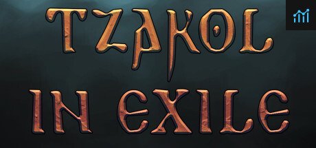 Tzakol in Exile PC Specs