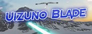 Uizuno Blade VR System Requirements