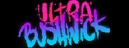 Ultra Bushwick System Requirements