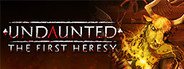 Undaunted: The First Heresy System Requirements