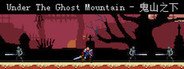 Under The Ghost Mountain - 鬼山之下 System Requirements